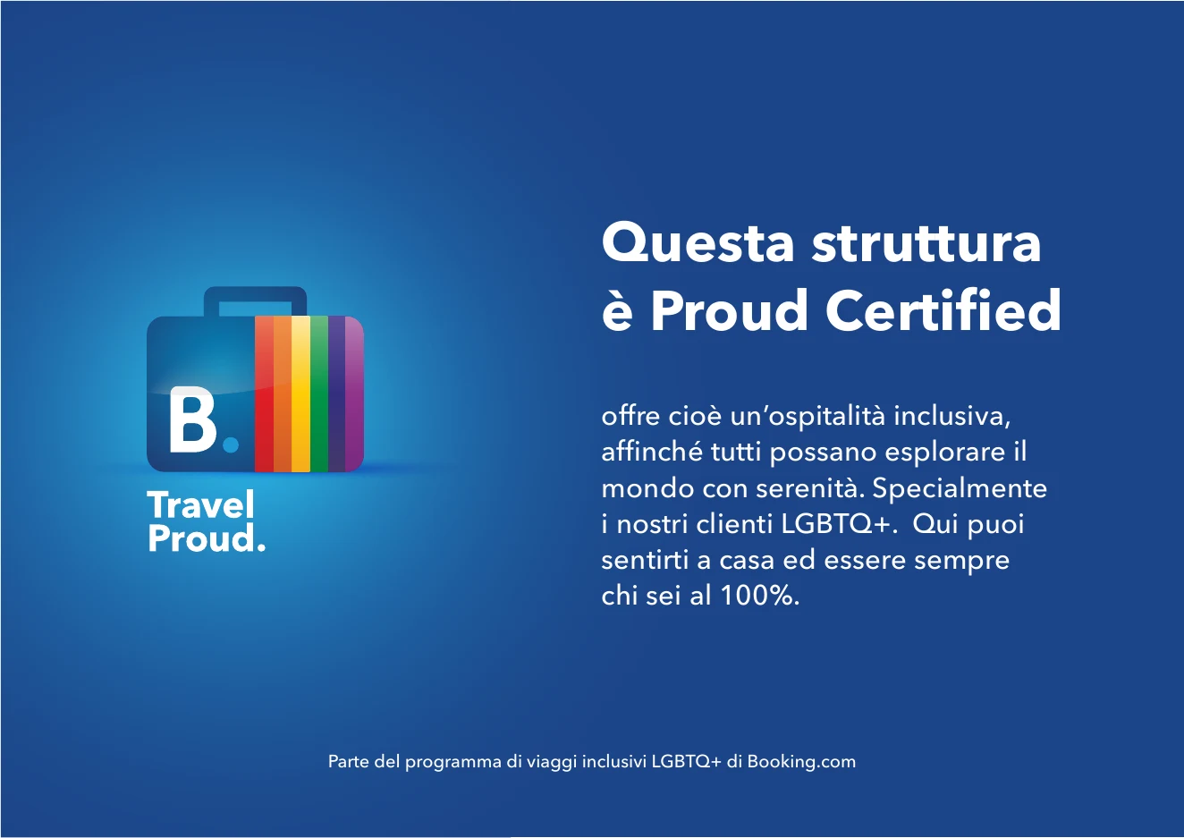 Podere Cafasso è Proud Certified nel programma Travel Proud di Booking.com